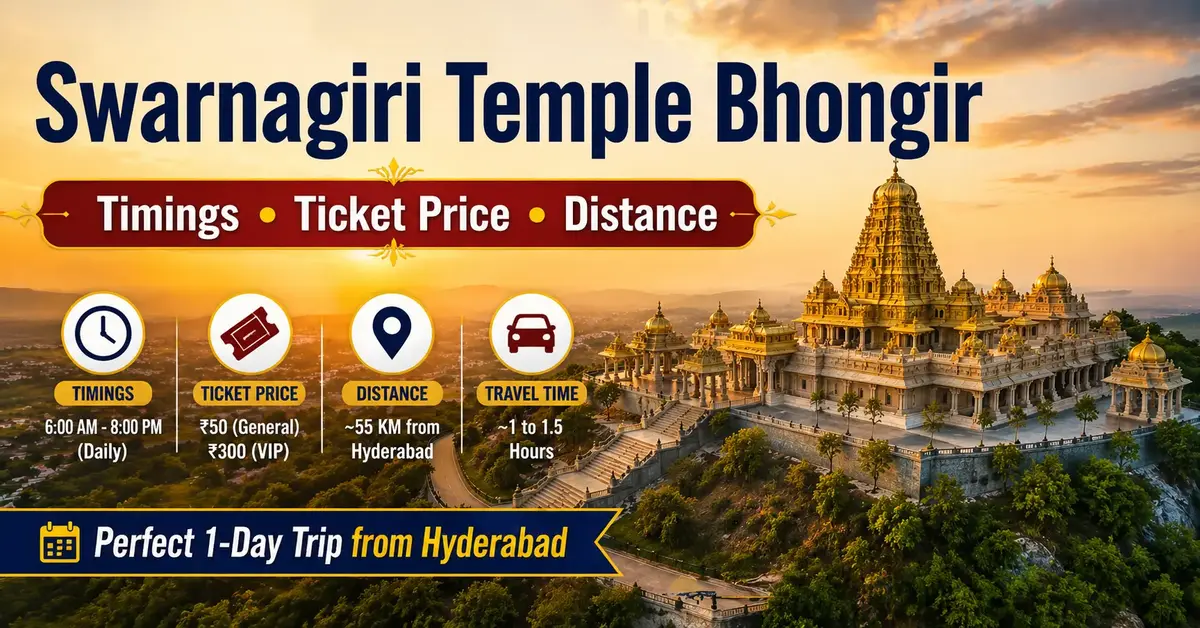 Swarnagiri Temple Bhongir Timings, Ticket Price & Distance (Updated Guide)